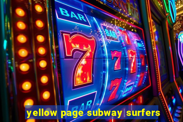 yellow page subway surfers